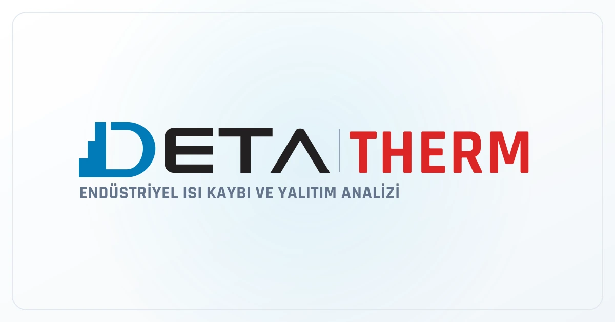Buhar ve Kızgın Yağ Hatlarında Gizli Enerji Kaçağı: Vana Ceketleri ile Amortisman ve Isı Tasarrufu Nasıl Hesaplanır? - Deta Endüstri Blog